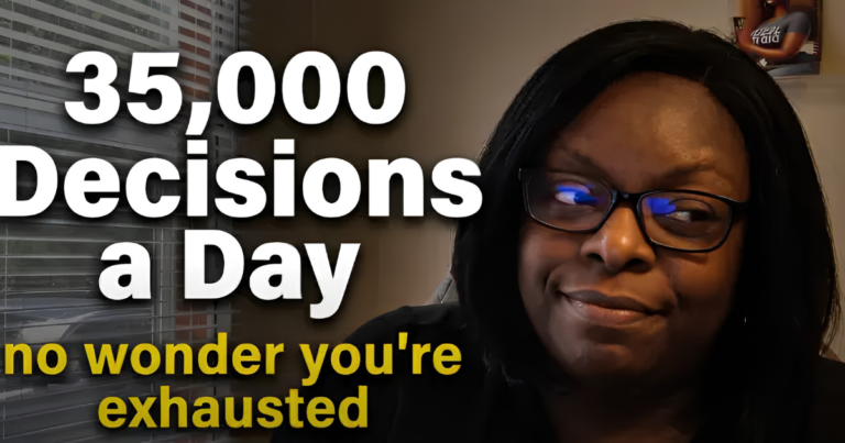 35000 decisions a day